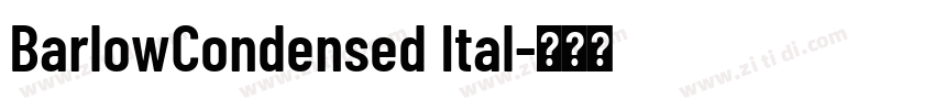 BarlowCondensed Ital字体转换
